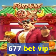 677 bet vip